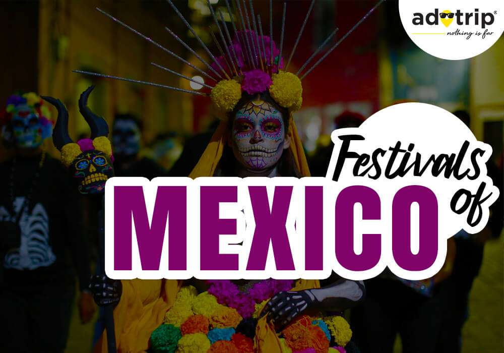 Famous Festival of Mexico